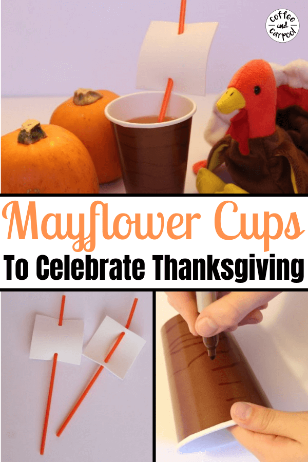 Celebrate Thanksgiving with this Thanksgiving activity for kids so they can have a fun and festive cup on the Thanksgiving kids table. #thanksgiving #thanksgivingactivityforkids #thanksgivingactivities #mayflower #thanksgivingkidstable #novemberactivity