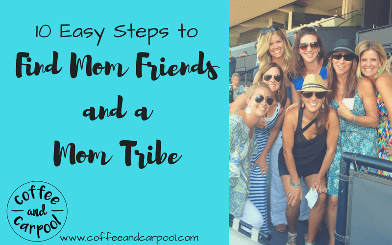 10 Easy Steps to Find New Mom Friends and a Mom Tribe