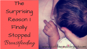 Is breastfeeding painful? Do you hate it? Me too. This was the surprising reason I finally was able to stop breastfeeding because it was too painful.
