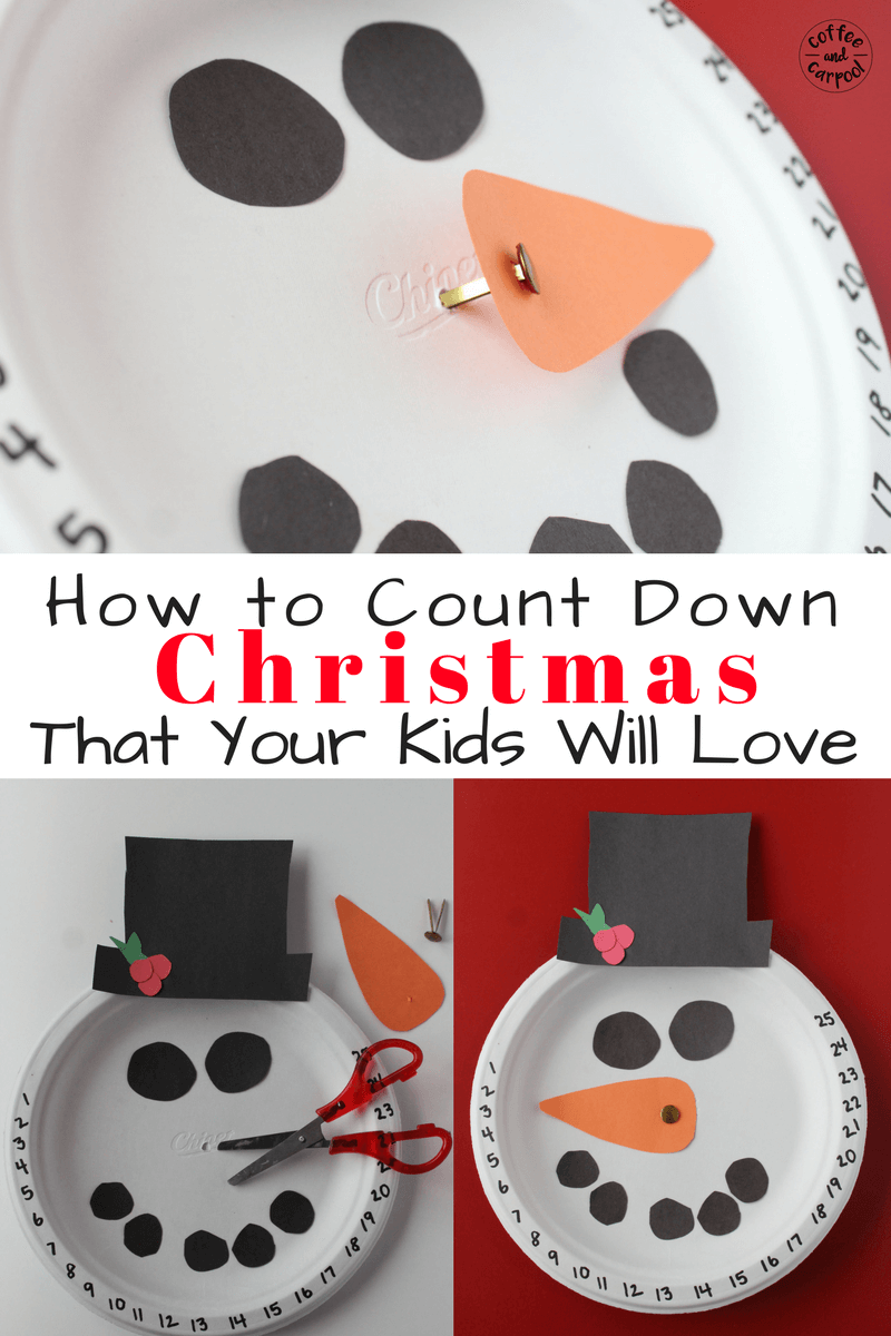 How to Count down to Christmas that your kids will love by making this snowman calendar www.coffeeandcarpool.com