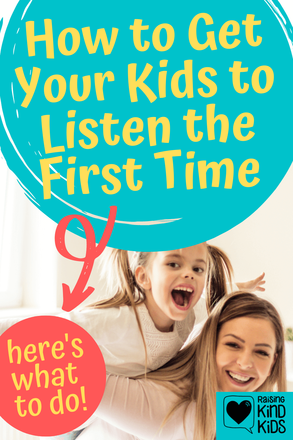 Are your kids not listening? Here's a simple trick to get kids to listen the first time you ask them with a free printable to help. 