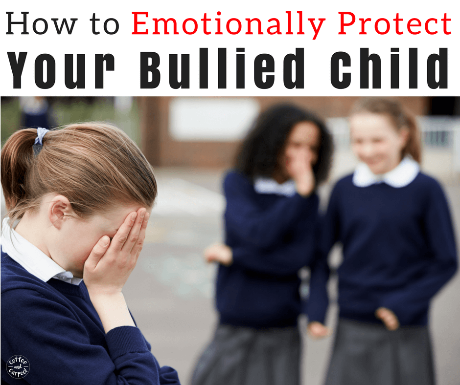 How to emotionally protect your bullied child with these 9 key tips parents can do to help their kids who are victims of bullies. #bullyprevention #stopbullying #endbullying #kidsmentalhealth