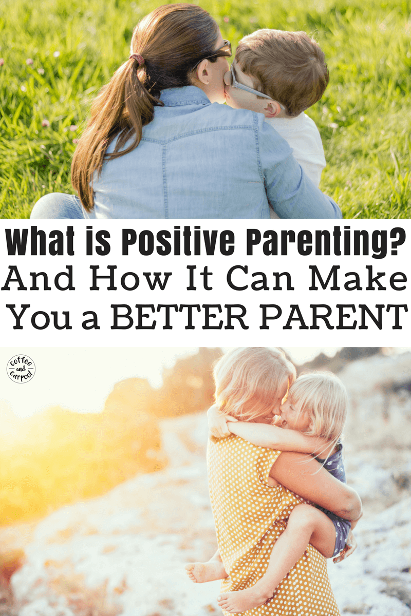 What is positive parenting and how it can make you a better parent by being calmer and happier. #positiveparenting #parentingadvice #momlife #peacefulparenting 