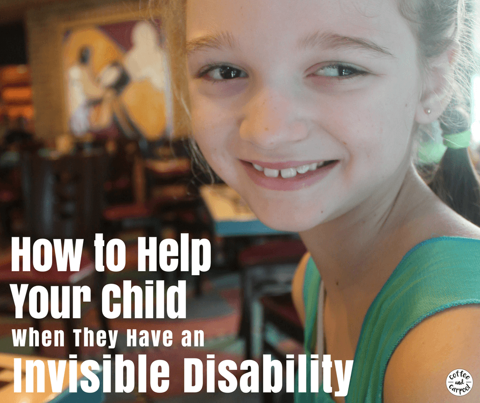 Our kids with an invisible disability or hidden disability are often asked to prove that they're special needs enough because they don't look different. Here's how we can help them get the accommodations they still need. #invisibledisability #specialneedsparenting #specialneedsmom #coffeeandcarpool