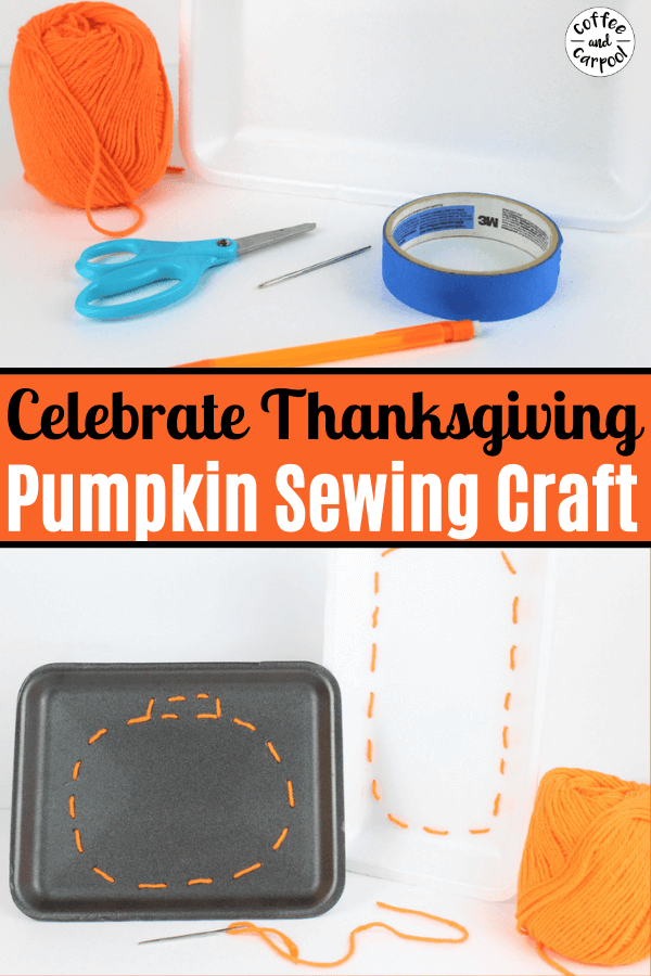 Pumpkin sewing craft to teach kids beginning sewing skills is a perfect fall activity for kids. It's also a great way to celebrate fall, Halloween, and Thanksgiving. #fallcraftsforkids #beginningsewing #beginningsewingforkids #autumncraftsforkids #Thanksgivingcraftsforkids #Thanksgivingactivitiesforkids #Thanksgiving #fall #coffeeandcarpool
