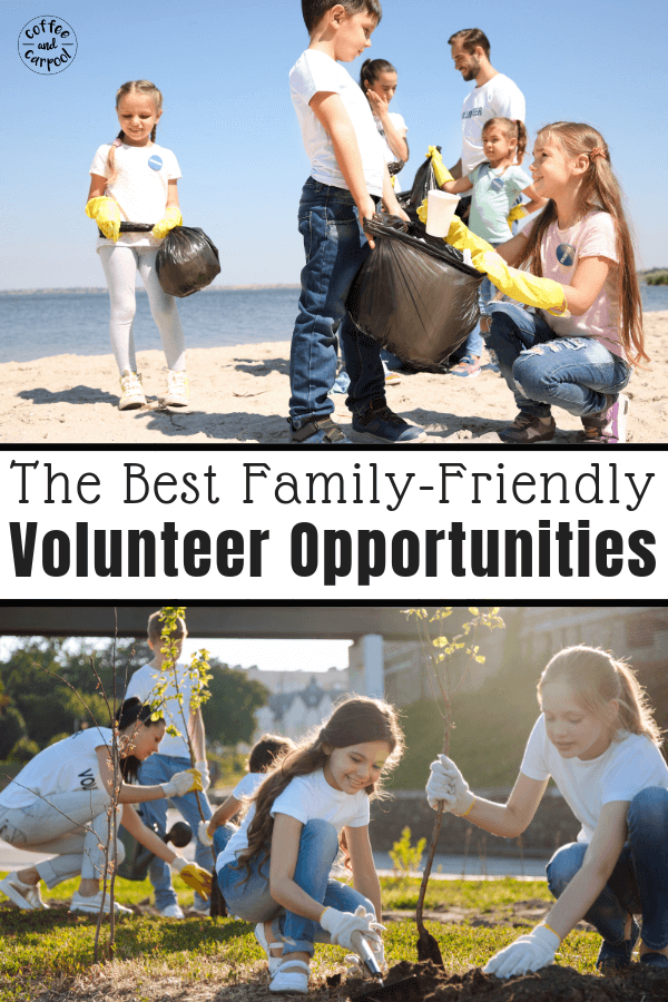 Family-friendly volunteer opportunities that allow your kids to spread kindness and give back through community service projects. #coffeeandcarpool #volunteer #serviceproject#giveback #volunteering