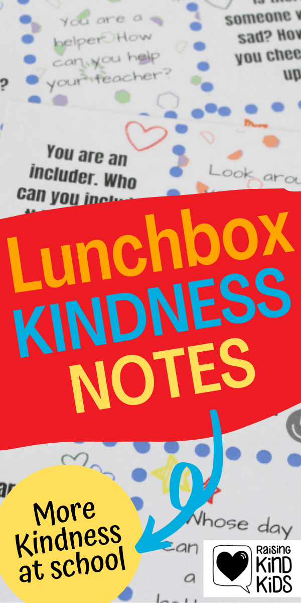 Kindness Lunchbox Notes to help kids remember to be kind at school