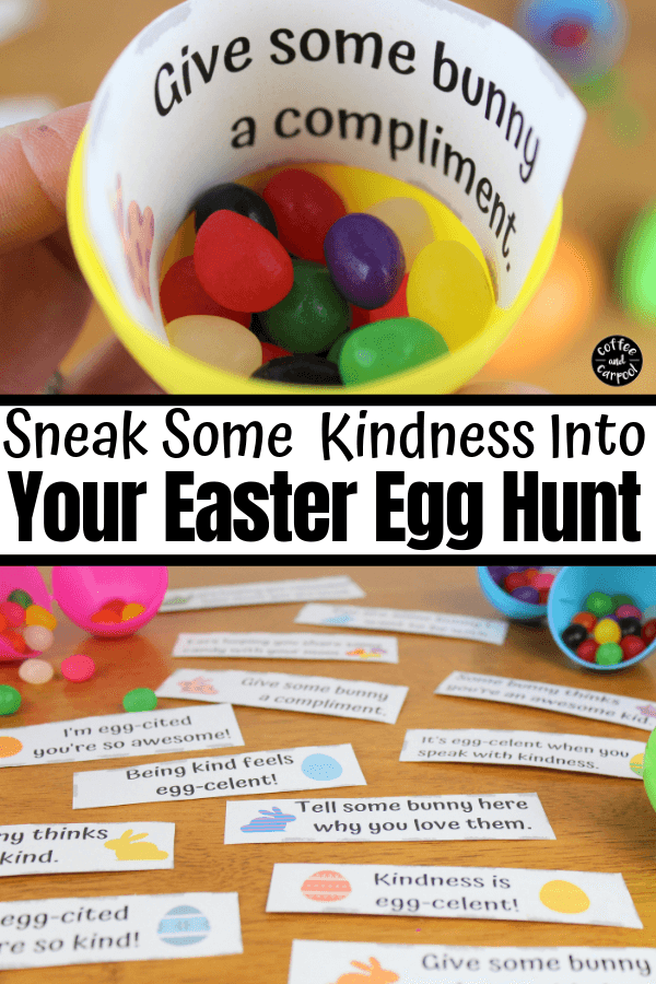 These kindness Easter notes are perfect to hide in your kids Easter egg hunt eggs to help spread some kindness. They will inspire kindness and encourage kindness activities like giving compliments, sharing candy, and giving hugs to family. #easter #easteregghunt #kindnessactivities #kindness #raisingkindkids #printable #coffeeandcarpool