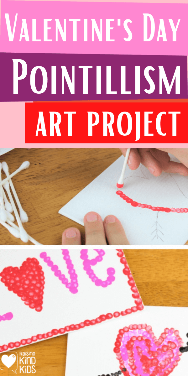 Valentine's Day Pointillism art projects are a fun and simple way to create kids crafts projects pefect for Valentine's Day #valentinesday #vday #valentinesdaycrafts #valentinesdayart #valentinesdayartprojects #valentinedayartdot 