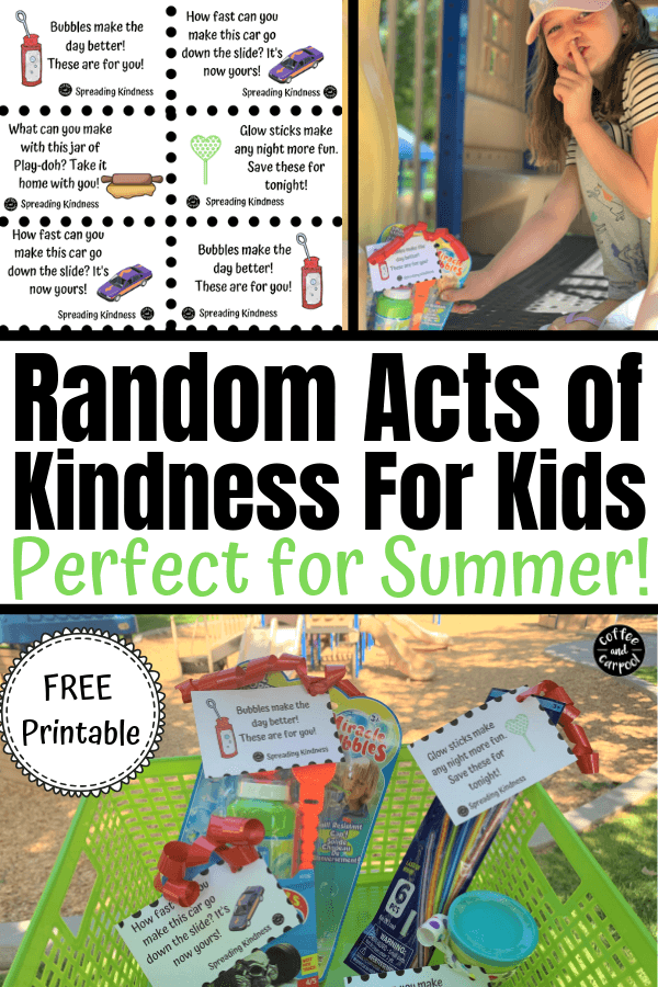 Random acts of kindness for kids perfect for a summer activity for kids. These free printables and dollar store toys will spread kindness this summer when you hide them at your local park. #raks #randomactsofkindnessforkids #summer #kindness #summeractivities #summeractivity #kindkids #coffeeandcarpool #freeprintable #kids