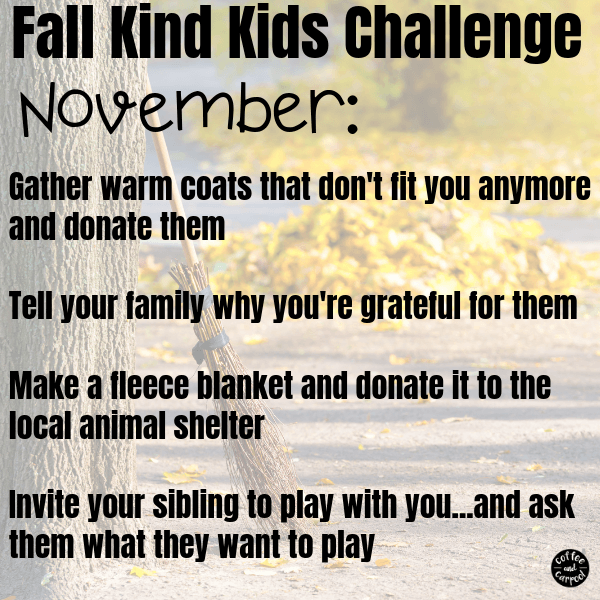 Fall activities for kids wouldn't be complete without a kindness activity...these fall kindness activities are perfect for September, October and November to encourage more kindness. #kindness #kindnessactivities #parenting #kindnesschallenge #kindkids #parenting101 #fallactivities