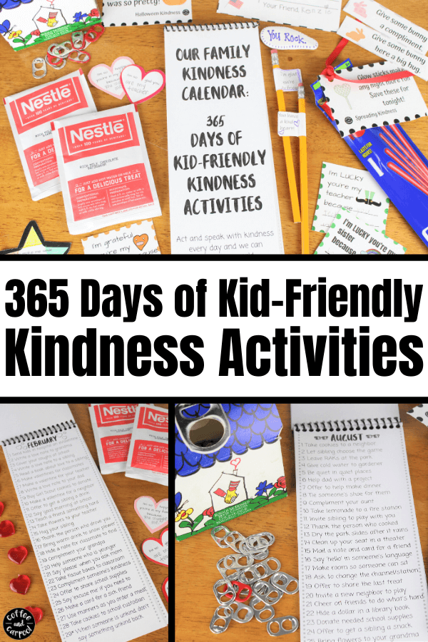 365 days of kid-friendly kindness activities to do with your family in an easy to use, reusable family kindness calendar because kindness matters. These kindness activities for kids are easy to do with this reminder. #kindnessactivities #kindnesscalendar #365daysofkindness #kindness #kindkids #raisingkindkids #kindnessactivitiesforkids #coffeeandcarpool 