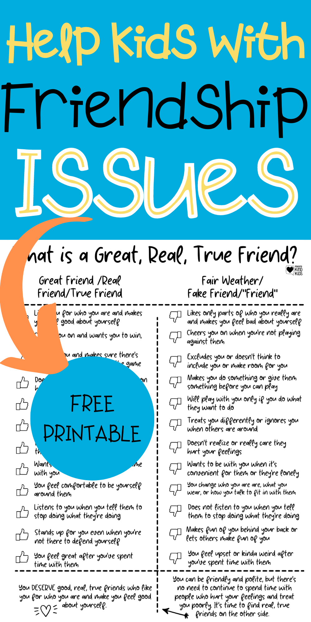 Help your kids decide for themselves who their good, real, true friends are with this friendship checklist to help them deal with friendship issues.
