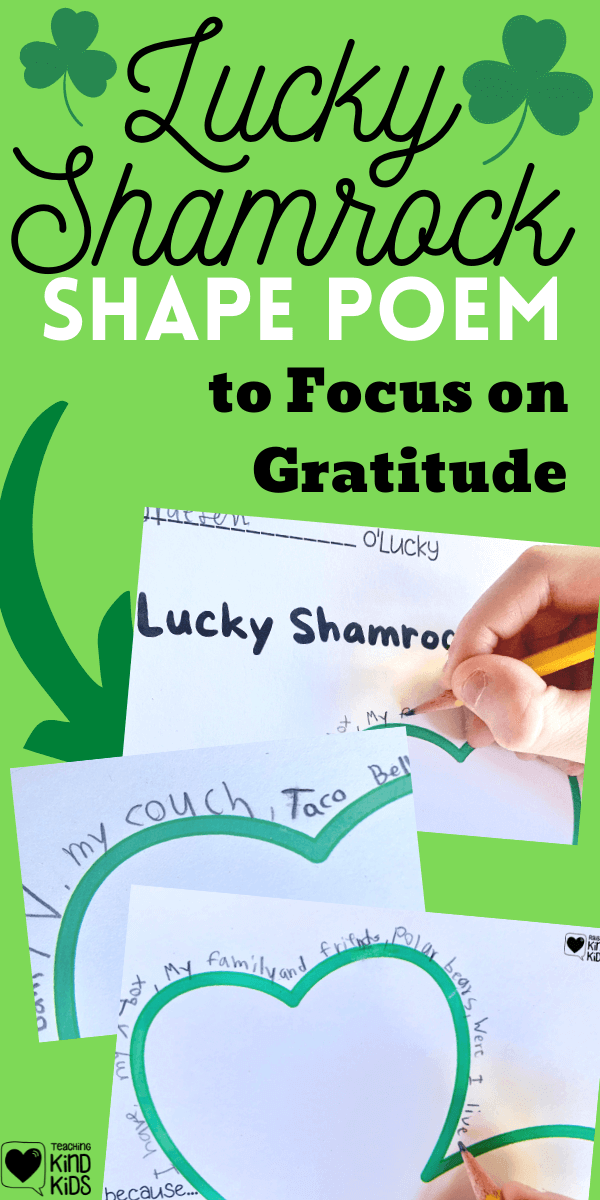 Create an I am Lucky Shamrock Shape Poem to help kids focus on gratitude and why they're already lucky. 