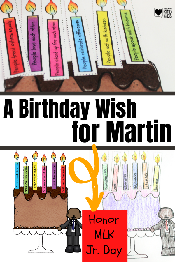 Celebrate and honor Dr. Martin Luther King Jr's birthday with this Birthday Wish for Martin. It's a great way to celebrate MLK and teach SEL curriculum in January. 
