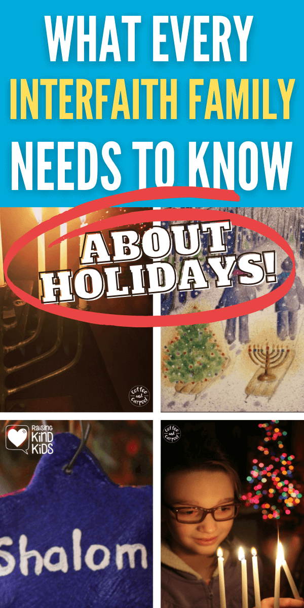 What every interfaith family needs to know about celebrating December holidays #interfaithfamily #decemberholidays #hanukkah