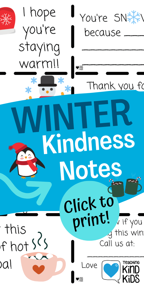 Winter Kindness Notes are perfect for kids to leave for neighbors and friends. It's a great way to spread kindness during the winter months.