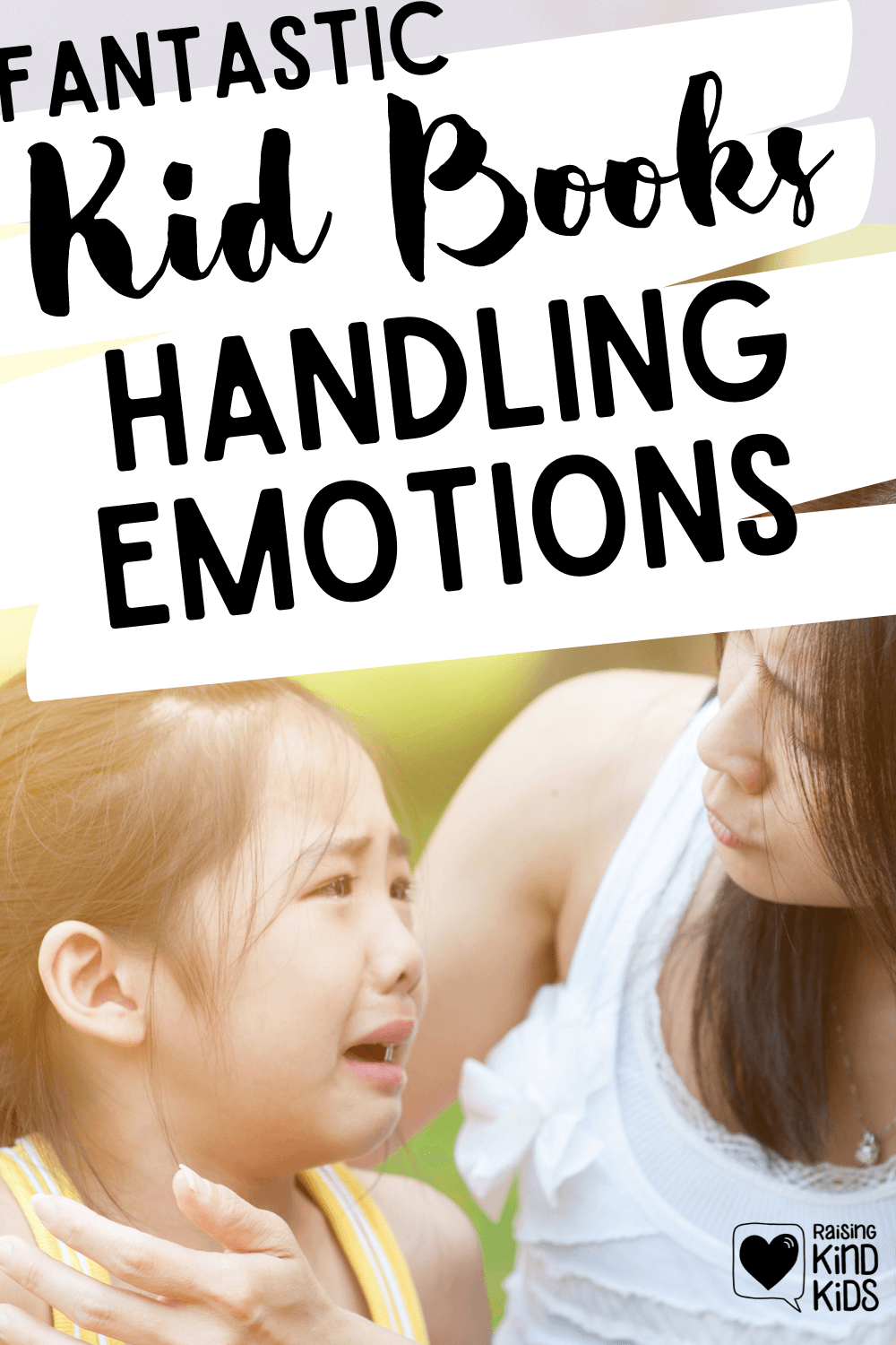 Build your child's emotional intelligence with this list of emotions books and feelings books.