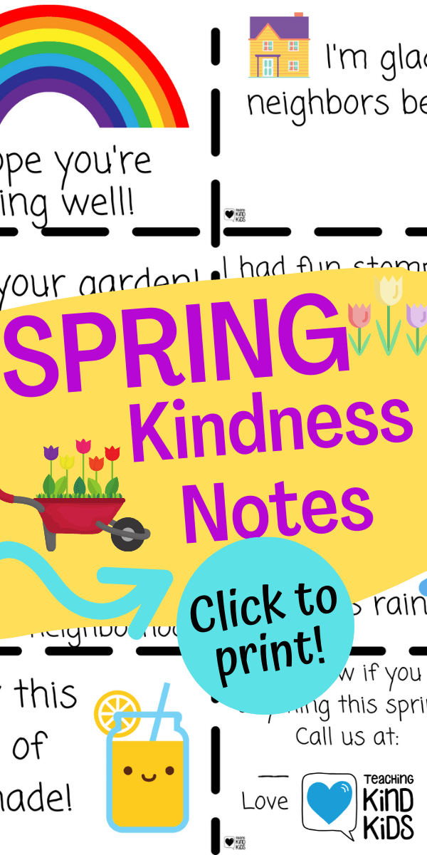 Use these spring kindness notes to spread cheer and a little kindness this spring to friends and neighbors.
