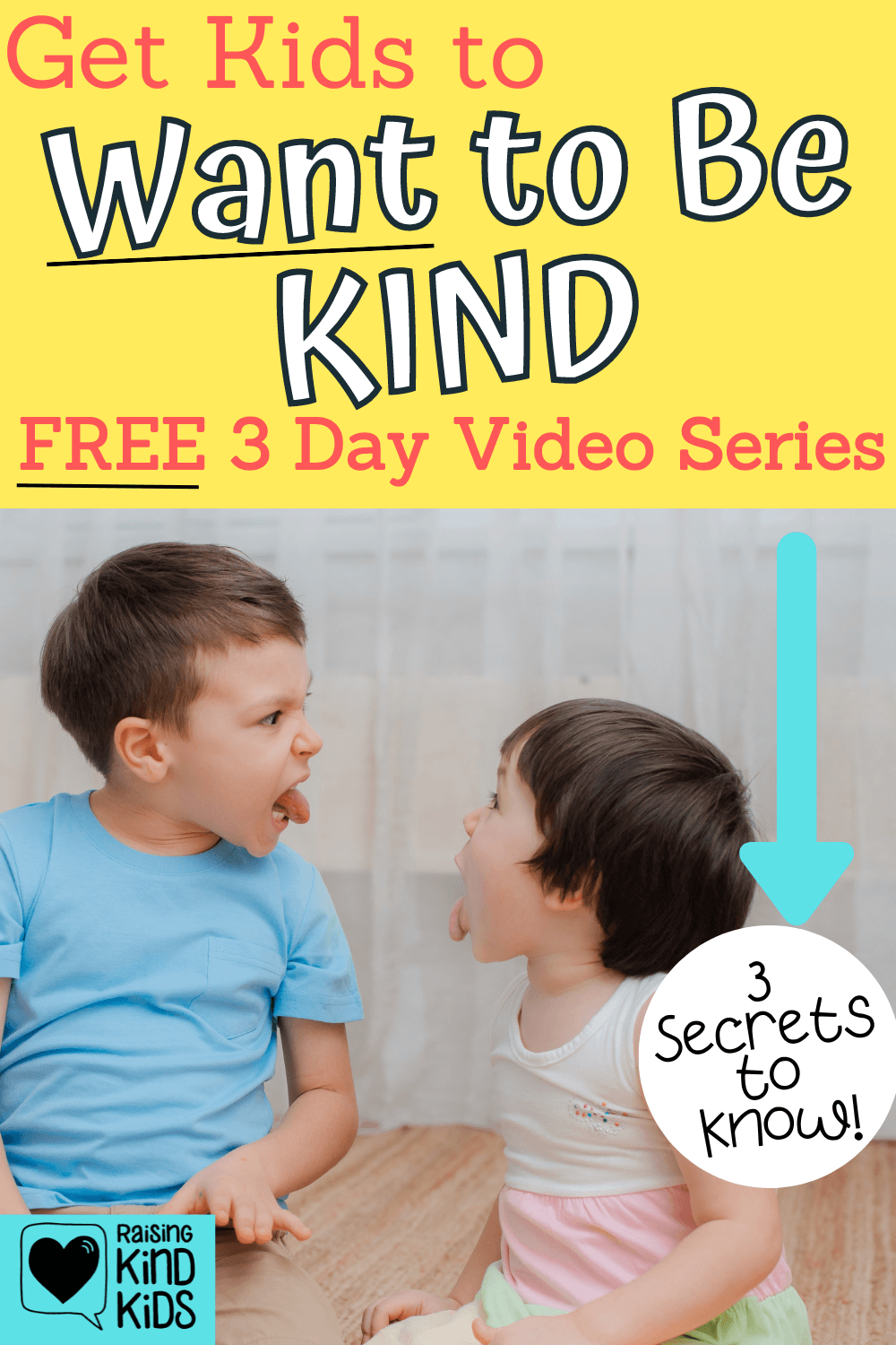 Perfect for sibling rivalry and classroom behavior...we can't force Kids to be Kind. But we can use these strategies to get them to WANT to be Kind with less reminders from us! Join us for the free Live 3-day video series!