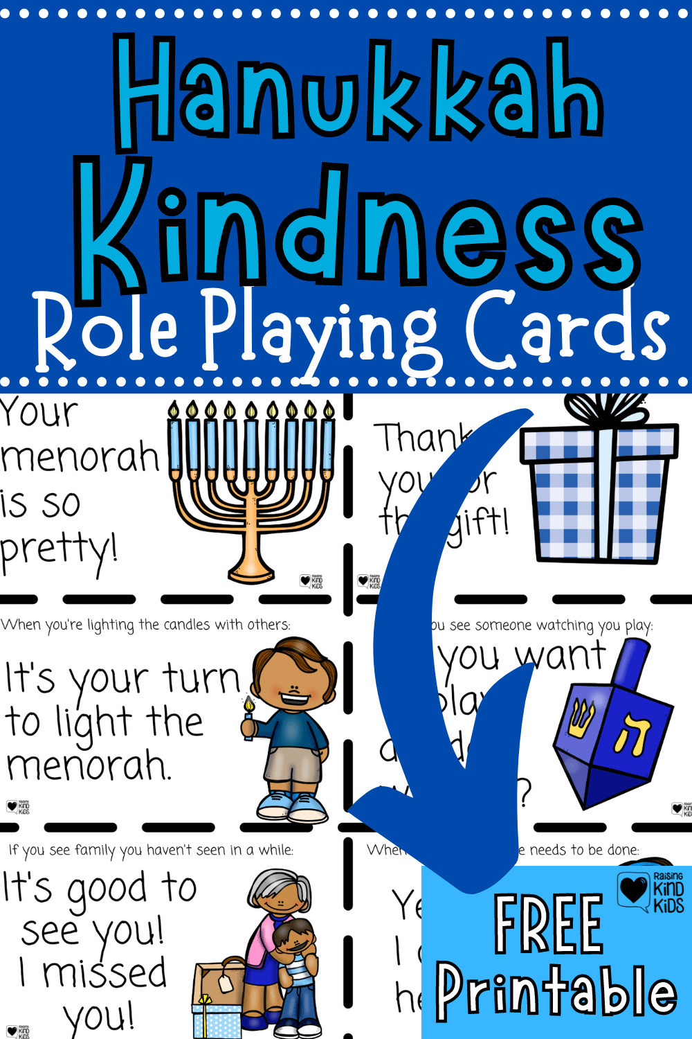 Use these Hanukkah kindness role playing cards to help intentionally teach kids to be kind and giving them time to practice.