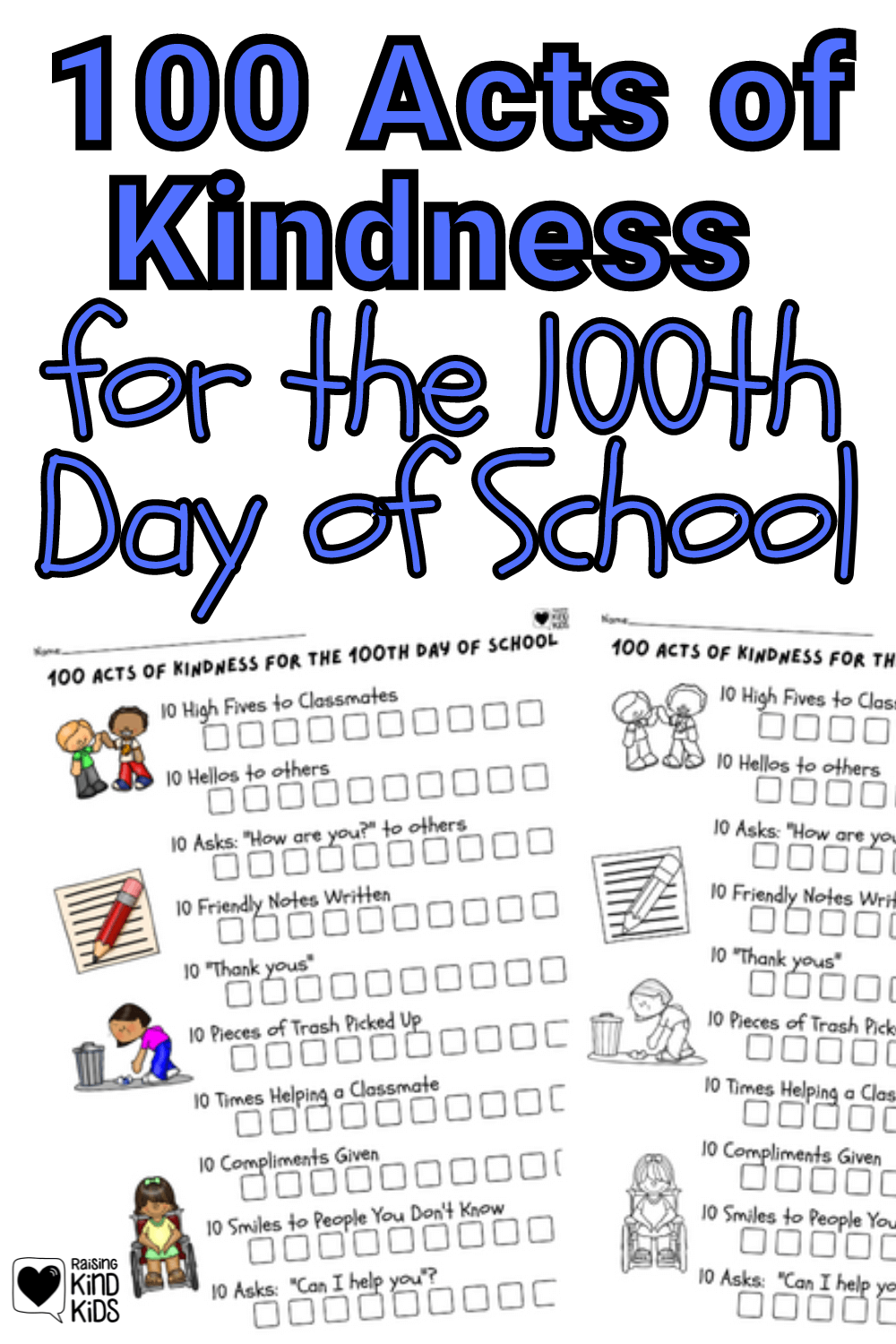 Celebrate the 100th Day of School with these 100 acts of kindness perfect for students to complete in a day.