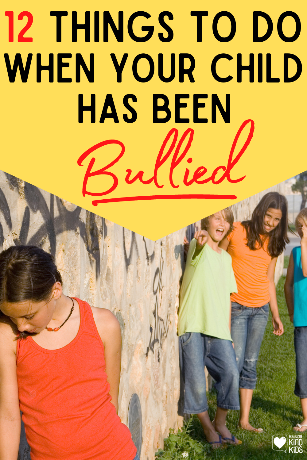 Is your child being bullied? Here's what to do when your child has been bullied in 12 steps. 
