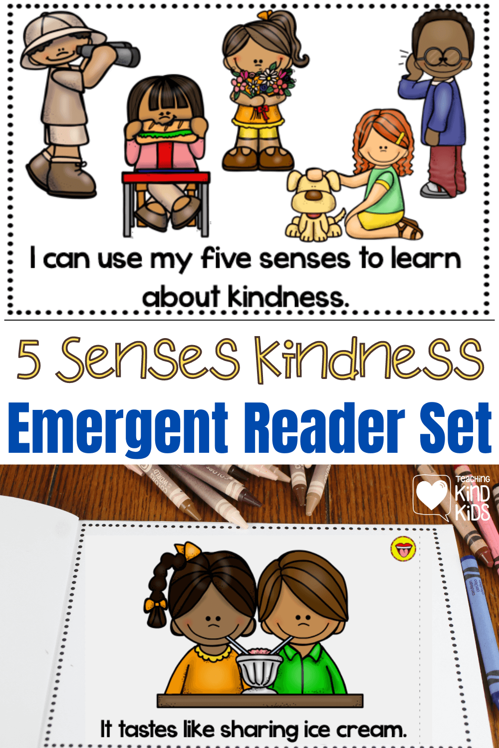 Use your five senses and learn about all the different ways to show kindness using those senses.