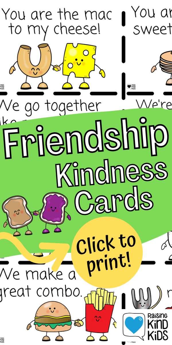 Use these Friendship Cards to pass out to friends and give as kindness notes to new friends. 