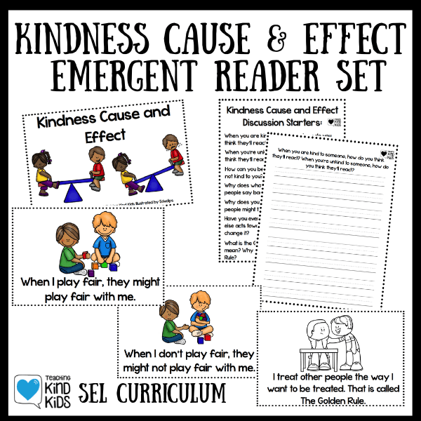 Use this kindness cause and effect resource to help kids understand how their behavior affects those around them. 